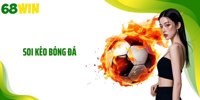 Soi kèo bóng đá